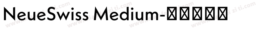 NeueSwiss Medium字体转换